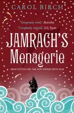Jamrach’s Menagerie